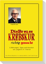Die Breuss KREBSKUR richtig gemacht Die Breuss KREBSKUR richtig gemacht